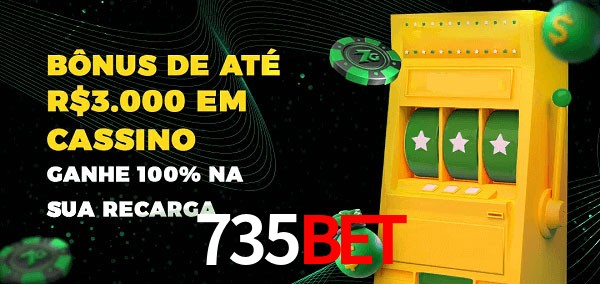 735Bet melhor bônus de depósito